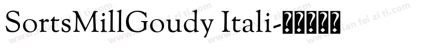 SortsMillGoudy Itali字体转换